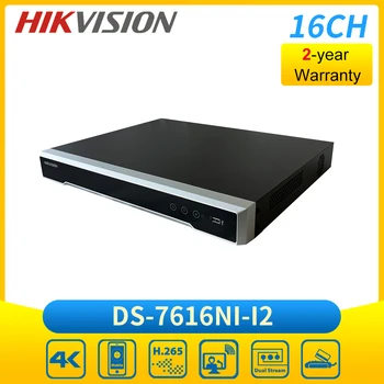 Мрежов видеорекордер Hik DS-7616NI-I2 4K 16ch NVR с 2 порта SATA H. 265 + Plug & Play