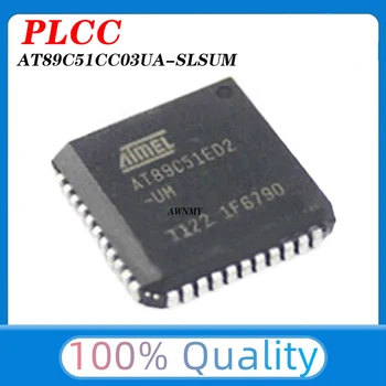 AT89C51CC03UA-SLSUM 10 бр./лот PLCC44 AT89C51CC03UA MCU 8-битов AT89 8051 CISC 64KB Flash 5V 44Pin Stick Оригинален в наличност