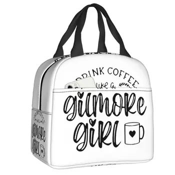 Пийте кафе, като момиче Гилмор, чанта за обяд, за многократна употреба термоохладитель, изолиран обяд-бокс, Работни училищни чанти за пикник